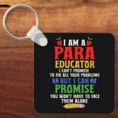 Paraeducator Paraprofessional Sped Teacher Can Pro Schlüsselanhänger (Vorderseite)