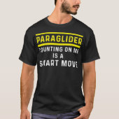 Paraglider Counting Funny Paragliding Paramotor T-Shirt (Vorderseite)