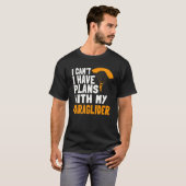 Paragliding Pläne Paragleiter Fallschirm Paramotor T-Shirt (Vorne ganz)
