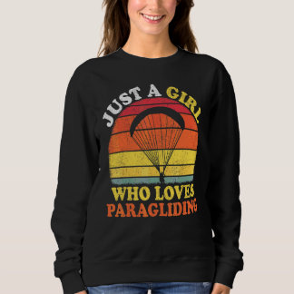 Paragliding-Spielerin Vintage Nur Ein Mädchen Das Sweatshirt