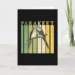 Parakeet Lover Parakeets Budgerigar Pet Budgie Karte