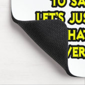 Paralegal...Angenommen ich habe nie Unrecht Mousepad (Ecke)