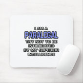 Paralegal Joke ... Überlegene Intelligenz Mousepad (Mit Mouse)