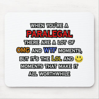 Paralegal ... OMG WTF LOL Mousepad