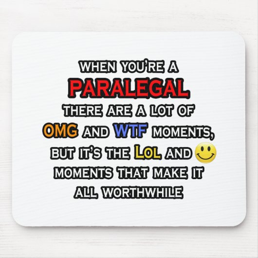 Paralegal ... OMG WTF LOL Mousepad (Vorne)