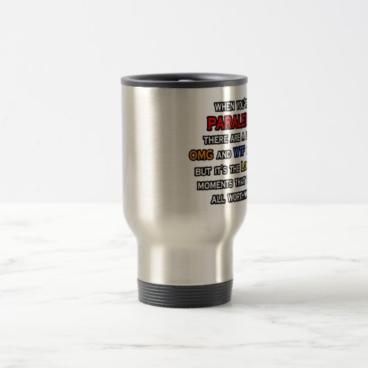 Paralegal ... OMG WTF LOL Reisebecher (Mittel)