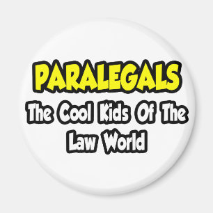 Paralegale... Coole Kinder der Welt des Rechts Magnet