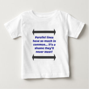 Parallel Lines Math Joke Baby T-shirt