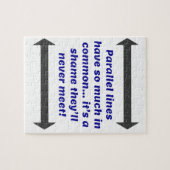 Parallelen Linien haben so viel gemeinsam, Funny J Puzzle (Horizontal)