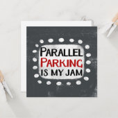 Paralleles Parken ist meine Jam Grußkarte Karte (Vorderseite/Rückseite Beispiel)