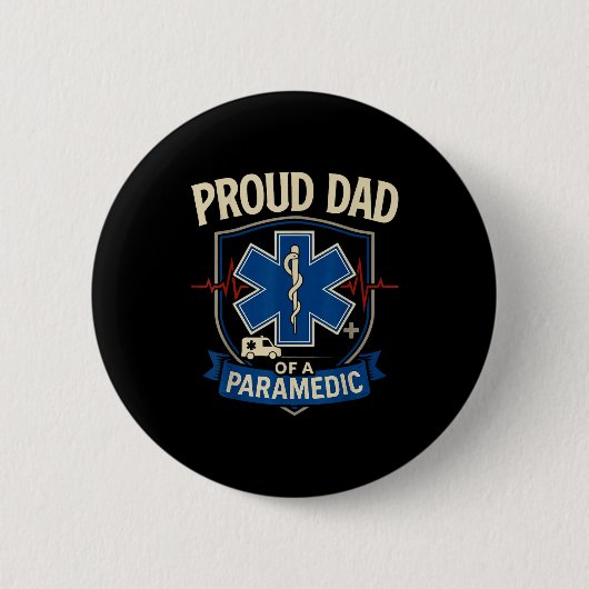 Paramedic Dad Proud Dad Of A Paramedic Button (Vorderseite)