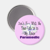 Paramedic "Don't F— With me" Magnet (Vorderseite/Rückseite)