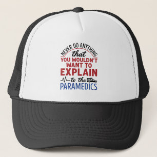 Paramedic EMT EMS Funny erklärt Paramedics Truckerkappe