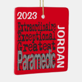 Paramedic Extraordinaire CUSTOM Keramikornament (Rechts)