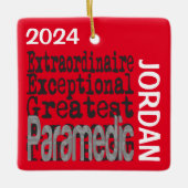 Paramedic Extraordinaire CUSTOM Keramikornament (Vorderseite)