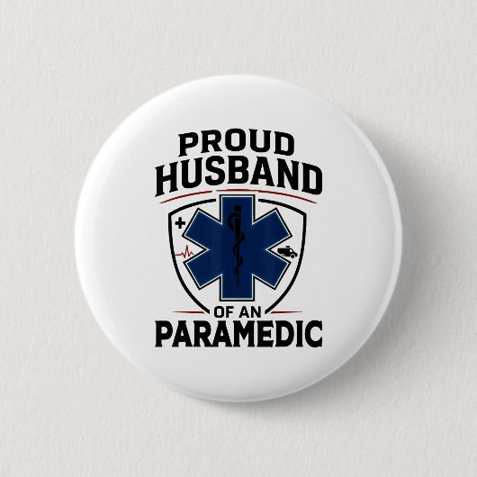 Paramedic Husband Proud Husband Of An Paramedic Button (Vorderseite)