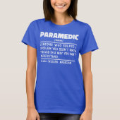 Paramedic Noun paramedical Employee Spaß Quote T-Shirt (Vorderseite)