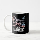 Paramedic Wife Proud Wife Of An Paramedic  Kaffeetasse (Links)
