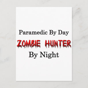 Paramedic/Zombie Hunter Postkarte