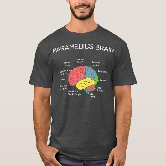 Paramedics Brain Funny EMS EMT Paramedic Thin T-Shirt (Vorderseite)
