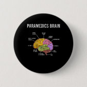 Paramedics Brain Medical EMT EMS First Aider Medic Button (Vorderseite)