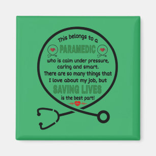 Paramedic's Geschenk. Das gehört einem Paramedi Magnet