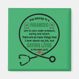 Paramedic's Geschenk. Das gehört einem Paramedic Magnet