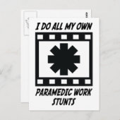 Paramedische Arbeitsstunts Postkarte (Vorne/Hinten)