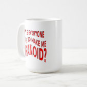 Paranoid Funny Mug Kaffeetasse (Vorderseite Links)