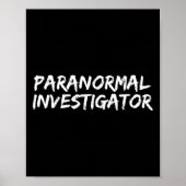 Paranormal Investigator Ghost Junting EVP Hallowee Poster (Vorne)