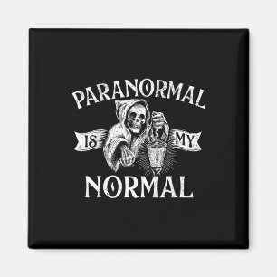 Paranormal ist mein normaler - Phantom Ghost Jagdh Magnet