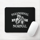 Paranormal ist mein normaler - Phantom Ghost Jagdh Mousepad (Mit Mouse)