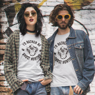 Paranormal wäre ich eher Geisterjagdlerinnen T-Shirt