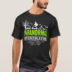 Paranormale Ermittlerin Geisterjägerjäger T-Shirt