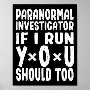 Paranormaler Ermittler, wenn ich sie führe, sollte Poster