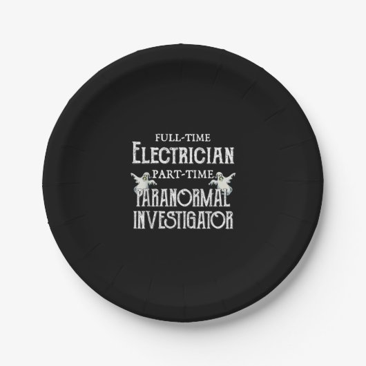 Paranormales Geschenk für berufliche Elektriker Pappteller (Vorderseite)