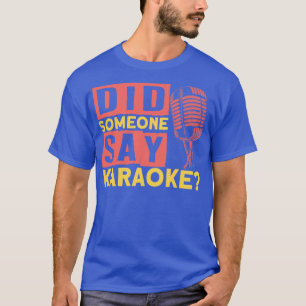 Paraoke Party singen 4 T-Shirt