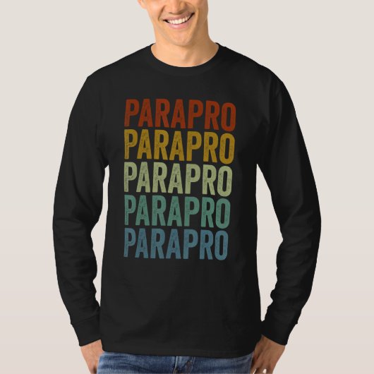 Parapro Paraeducator Paraprofessional T-Shirt (Vorderseite)