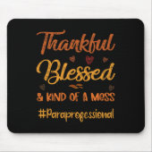 Paraprofessional Danksagend gesegneter Erntedank F Mousepad (Vorne)