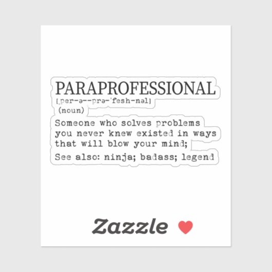 Paraprofessional Definition, Para Teacher Geschenk Aufkleber (Blatt)