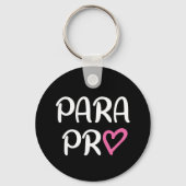 Paraprofessional Para Pro Herzgeschenk Schlüsselanhänger (Vorderseite)