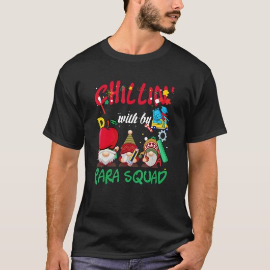 Paraprofessional Para Squad Chillin Gnomes Christm T-Shirt (Vorderseite)