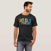 Paraprofessional Para Squad Gefärbte Krawatte Hipp T-Shirt (Vorne ganz)