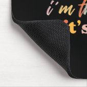 Paraprofessional Paraeducator Es ist ich hi i'm th Mousepad (Ecke)