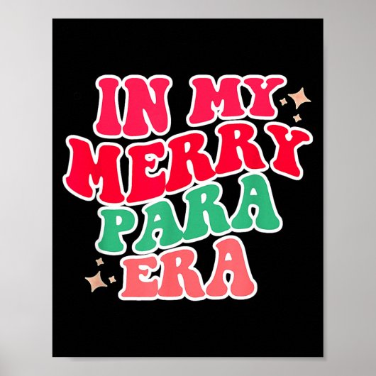 Paraprofessional Shirt, In My Para Era, Christmas  Poster (Vorne)
