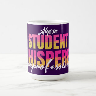 Paraprofessional Student Whisperer Kaffeetasse