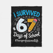Paraprofessional Survived 67 Days Of School Humor  Fleecedecke (Vorderseite)