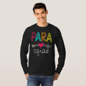 Paraprofessional Teacher Aide Para Squad Teach Lov T-Shirt (Vorne ganz)