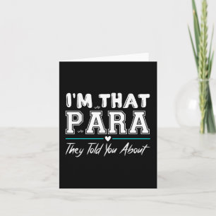 Paraprofessional Teacher Im, dass Para sie Ihnen e Karte