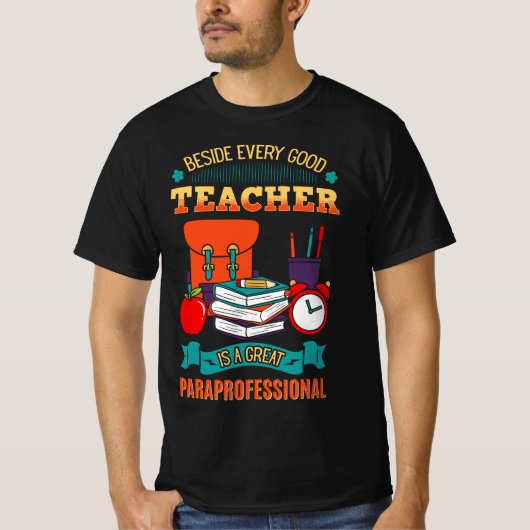 Paraprofessional Teacher's Aide Assistant Paraeduc T-Shirt (Vorderseite)